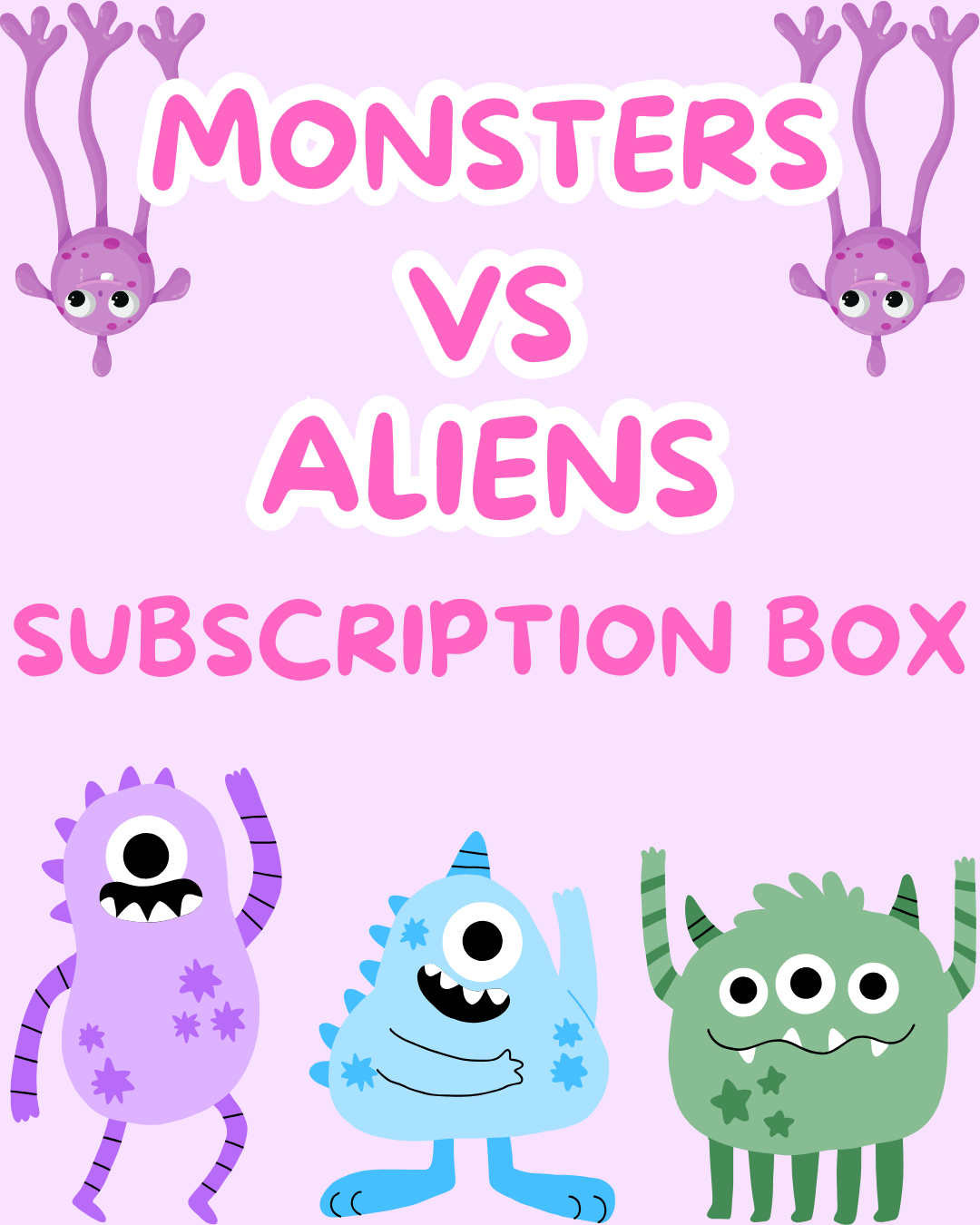 HUMAN SUBSCRIPTION BOX - JANUARY MONSTERS VS ALIENS THEME